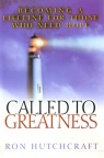 Called to Greatness